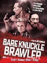 Bare Knuckle Brawler