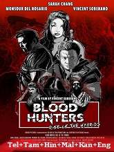 Blood Hunters: Rise of the Hybrids